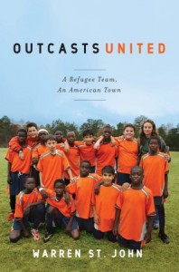"Outcasts United," by Warren St. John, was chosen by a committee of students and faculty as the common read for 2013-2014. 